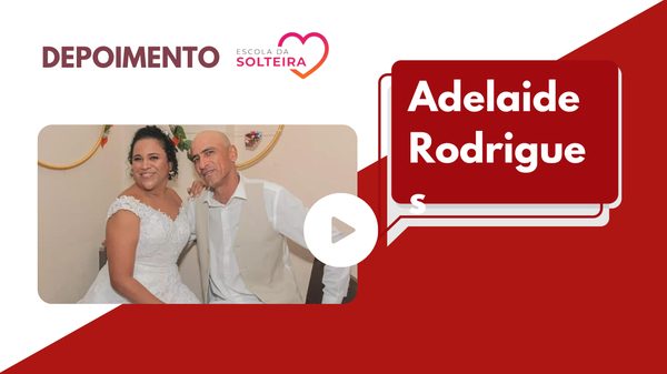 Depoimento da aluna Ana Adelaide